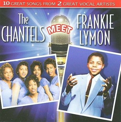 Chantels Meet Frankie Lymon - (Import CD)
