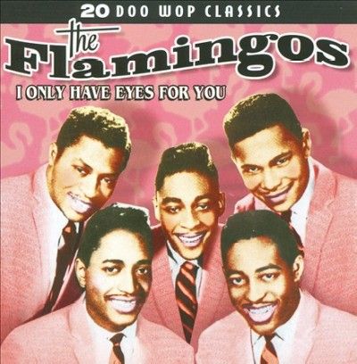 Flamingos:I Only Have Eyes for You 20 - (Import CD)