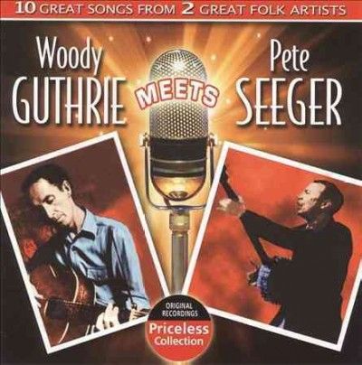 Woody Guthrie Meets Pete Seeger - (Import CD)
