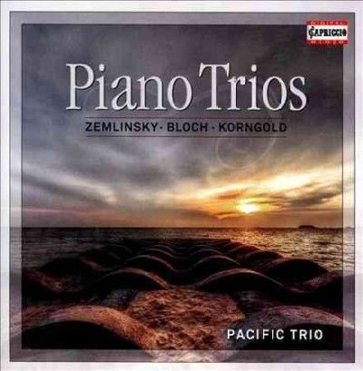 Pacific Trio - Zemlinsky/bloch/korngold: Piano Trios (CD)