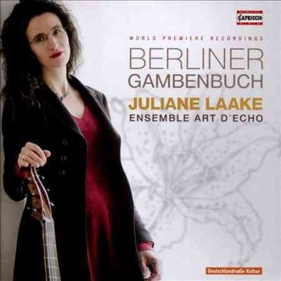 Juliana Laake - Berliner Gambenbuch (CD)