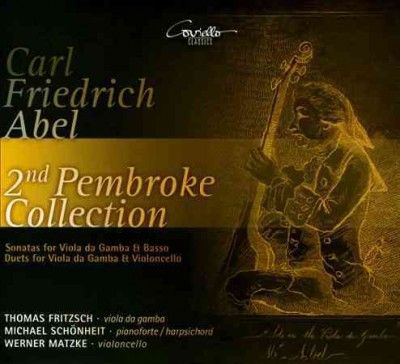 Carl Friedrich Abel: 2nd Pembroke Collection (CD / Album)