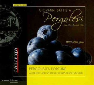 Marco Sollini - Pergolesi's Fortune: Authentic And Spu (CD)