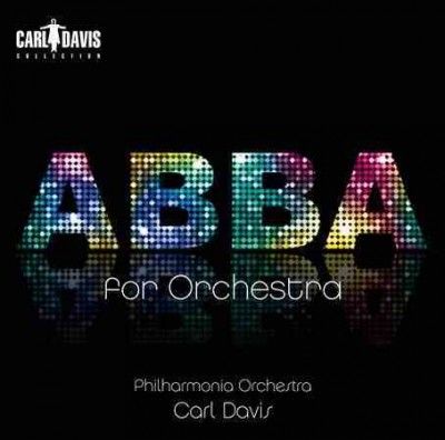Carl Davis - Andersson/ulvaeus: Abba For Orchestra (CD)