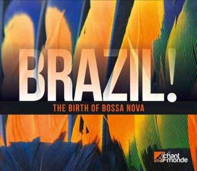 Joao Gilberto - Brazil The Birth Of Bossa Nova (CD)