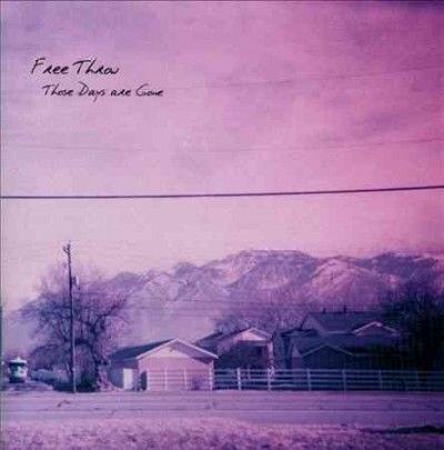 Free Throw - Those Days Are Gone (CD)