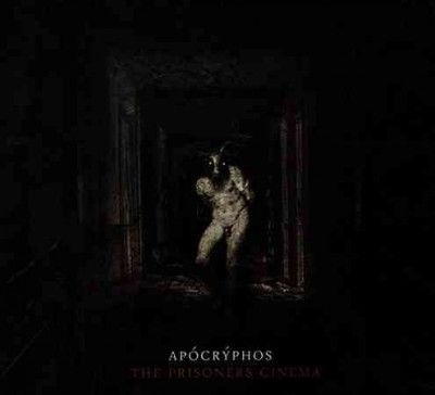 Apocryphos - Prisoner's Cinema (CD)