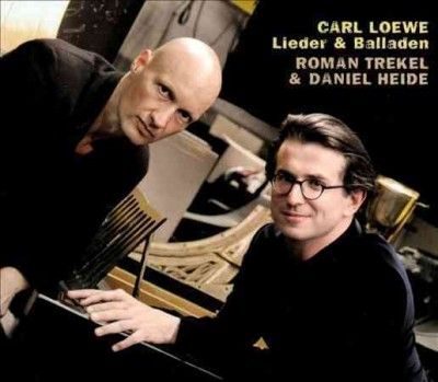 Carl Loewe: Lieder &amp; Balladen (CD / Album)