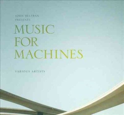 John Beltran - John Beltran Presents Music For Machi (CD)