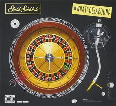 Statik Selektah - What Goes Around (CD)