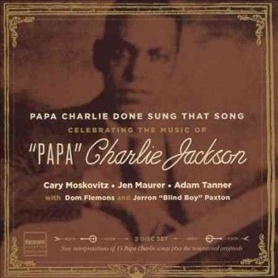 Papa Charlie Done Sung That Song - (Import CD)