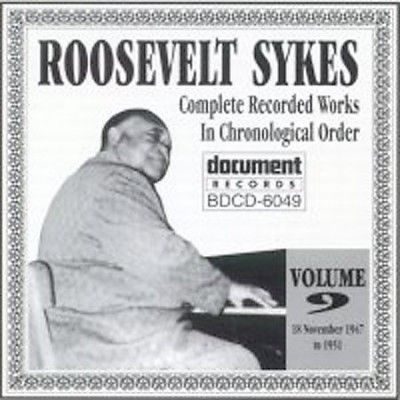 Roosevelt Sykes:Vol 9 1947-1951 - (Import CD)