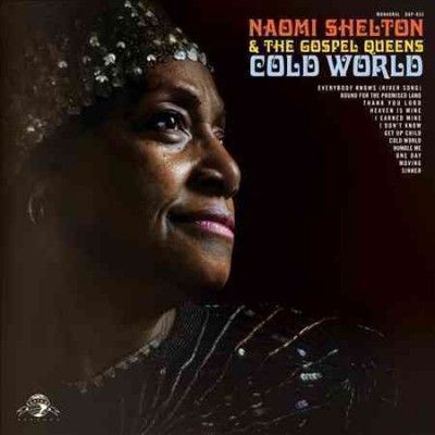 Naomi &amp; The Shelton - Cold World (CD)