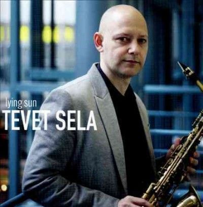 Tevet Sela - Lying Sun (CD)