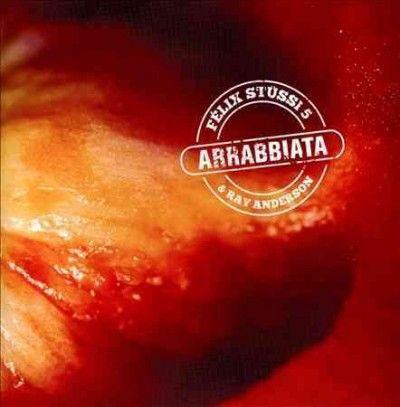 Felix Stussi - Arrabbiata (CD)