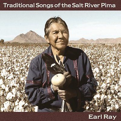 Earl Ray - Traditional Songs Of The Salt River P (CD)