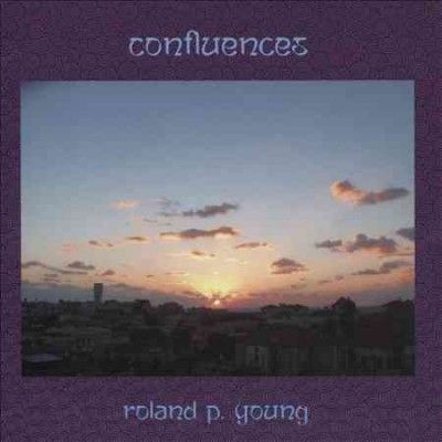 Roland P. Young - Confluences (CD)