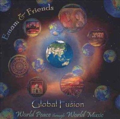Emam &amp; Friends - Global Fusion: World Peace Through Wor (CD)