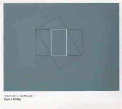 Frank Bretschneider - Sinn Plus Form (CD)
