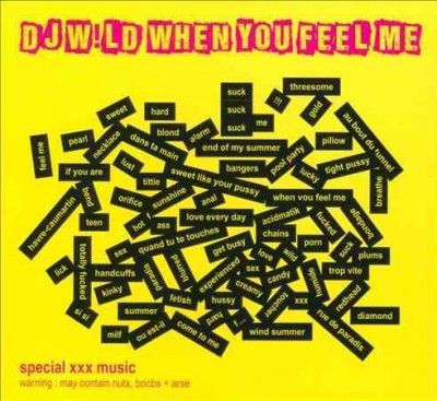 Dj W! Ld - When You Feel Me (CD)