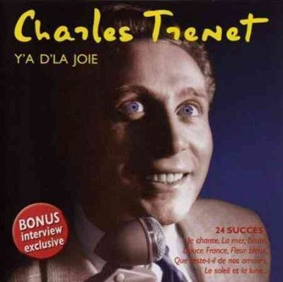 Charles Trenet - Y'a D'la Joie (CD)