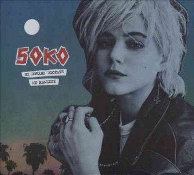 Soko - My Dreams Dictate My Reality (CD)