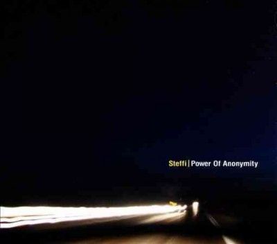 Steffi - Power Of Anonymity (CD)