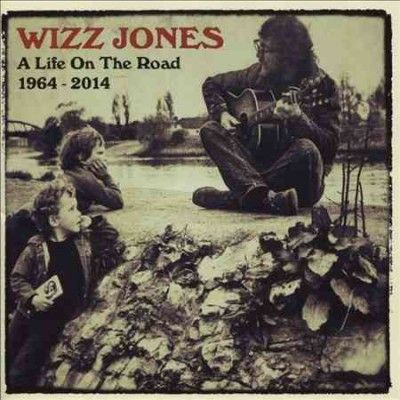 Wizz Jones - Life On The Road 1964 - 2014 (CD)