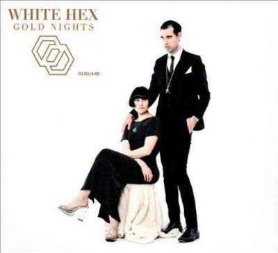 White Hex - Gold Nights (CD)