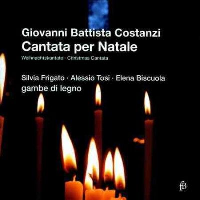 Giovanni Battista Costanzi: Cantata Per Natale (CD / Album)