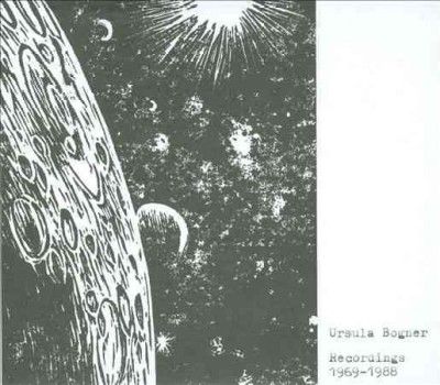Ursula Bogner - Recordings 1969 - 1988 (CD)
