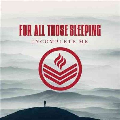 For All Those Sleepi - Incomplete Me (CD)