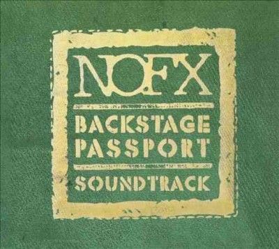 Nofx - Backstage Passport (ost) (CD)