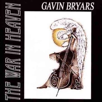 Gavin Bryars: The War in Heaven (CD / Album)