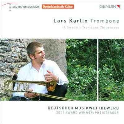 Lars Karlin: A Swedish Trombone Wilderness (CD / Album)