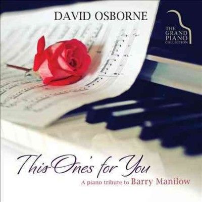 David Osborne - This One's For You: Piano Tribute Trib (CD)