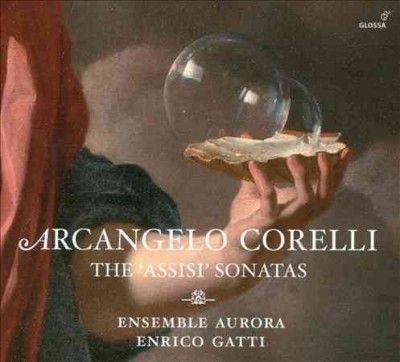 Arcangelo Corelli: The 'Assisi' Sonatas (CD / Album)