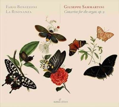 Giuseppe Sammartini: Concertos for the Organ, Op. 9 (CD / Album Digipak)