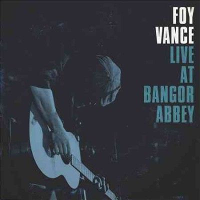 Foy Vance - Live At Bangor Abbey (CD)