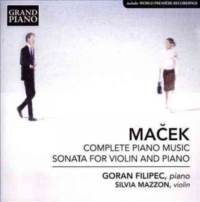 Goran Filipec - Macek: Complete Piano Music/violin Son (CD)