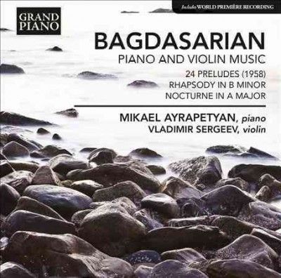 Mikael Ayrapetyan - Bagdasarian: Works For Violin And Pian (CD)