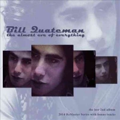 Bill Quateman - Almost Eve Of Everything (CD)
