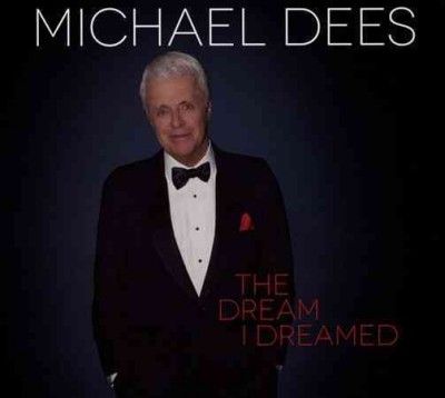 Michael Dees - Dream I Dreamed (CD)
