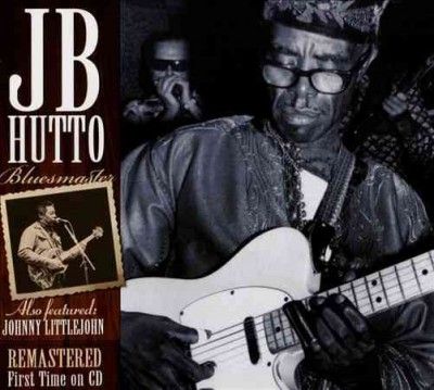 J.B. Hutto - Bluesmaster: Lost Tapes (CD)