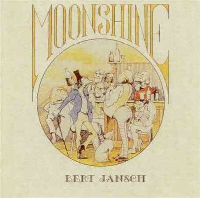 Bert Jansch - Moonshine (Vinyl)