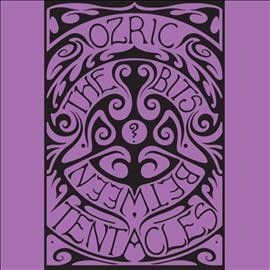 Ozric Tentacles - Bits Between The Bits (Vinyl)