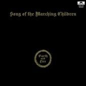 Earth &amp; Fire - Song Of The Marching Children (Vinyl)