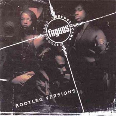 Fugees - Refugee Camp (bootleg Versions) (Vinyl)