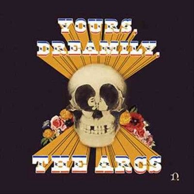 Arcs - Yours Dreamily (Vinyl)