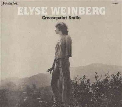 Elyse Weinberg - Greasepaint Smile (Vinyl)